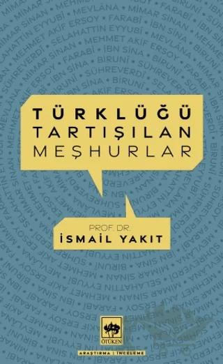 Türklüğü Tartışılan Meşhurlar