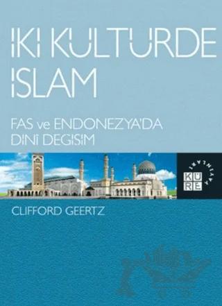 İki Kültürde İslam