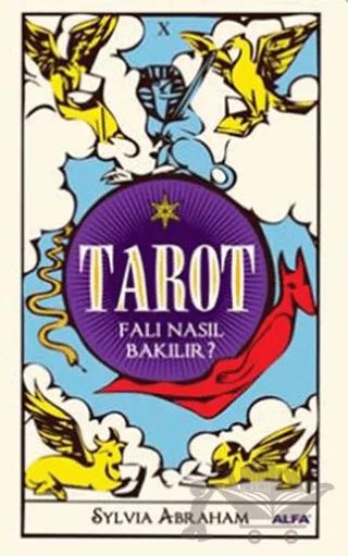 Tarot Falı Nasıl Bakılır