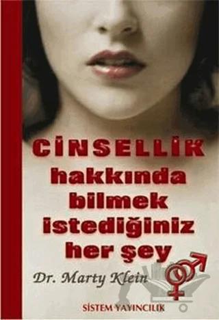 Cinsellik Hakkında Bilmek İstediğiniz Her Şey