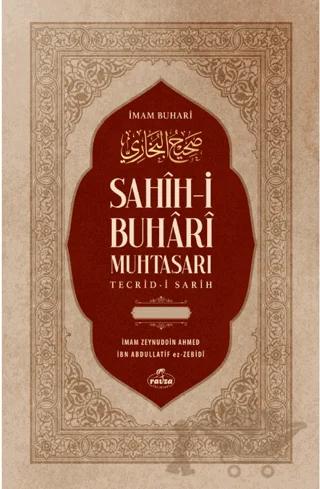 Sahih-i Buhari Muhtasarı Tecrid-i Sarih ve Tercemesi (2 Cilt - Tahkikli)