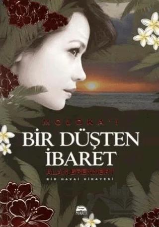 Bir Düşten İbaret
