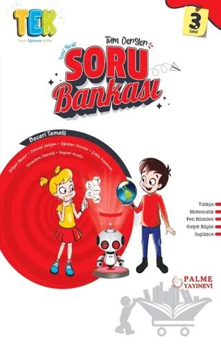 3. Sınıf Tek Tüm Dersler Yeni Nesil Soru Bankası – Kolektif – Palme Yayınları kitap kapağı
