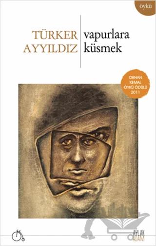 Vapurlara Küsmek