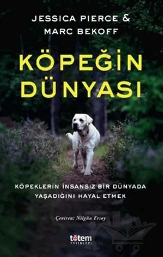 Köpeğin Dünyası – Jessica Pierce – Totem Yayıncılık kitap kapağı