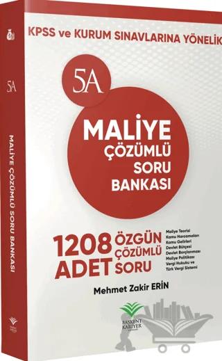2018 KPSS ve Kurum Sınavları İçin Maliye Çözümlü Soru Bankası