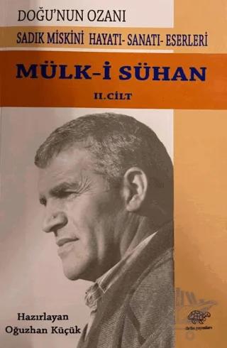 Mülk-i Sühan 2. Cilt