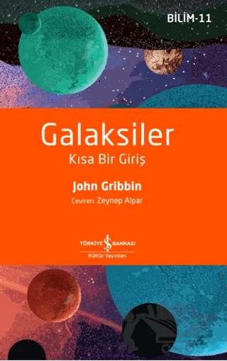Galaksiler - Kısa Bir Giriş – John Gribbin – İş Bankası Kültür Yayınları kitap kapağı
