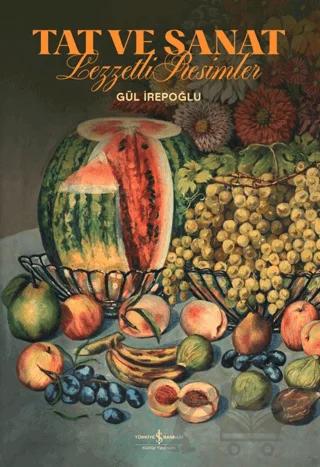 Tat ve Sanat - Lezzetli Resimler