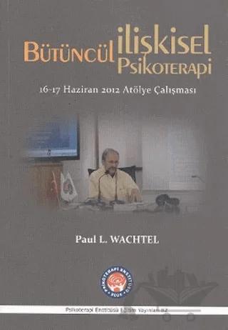 Bütüncül İlişkisel Psikoterapi
