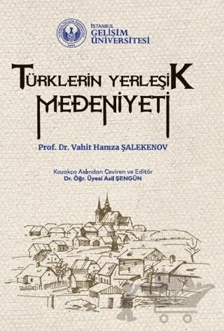 Türklerin Yerleşik Medeniyeti