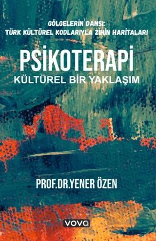 Psikoterapi Kültürel Bir Yaklaşım