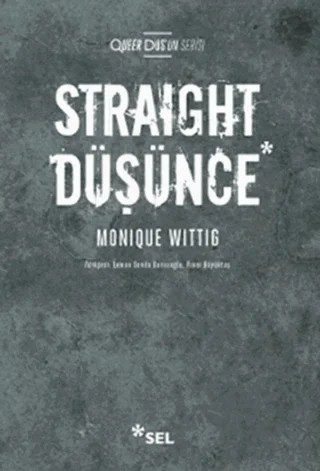 Straight Düşünce – Monique Wittig – Sel Yayıncılık kitap kapağı