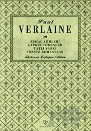 Zuhal Şiirleri, Çapkın Törenler, Tatlı Şarkılar, Sözsüz Romanlar