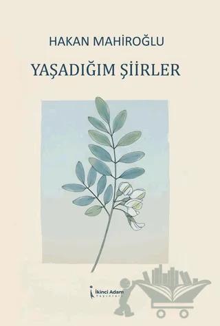 Yaşadığım Şiirler