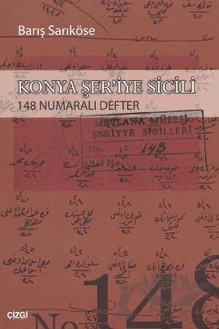 Konya Şer’iye Sicili 148 Numaralı Defter