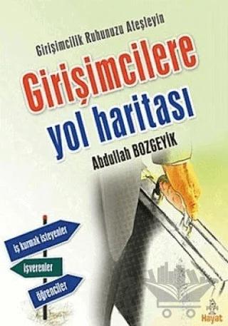 Girişimcilere Yol Haritası