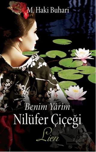 Benim Yarim Nilüfer Çiçeği – Lien