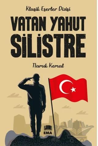 Vatan Yahut Silistre