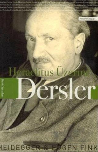 Heraclitus Üzerine Dersler