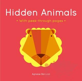 Hidden Animals : A Board Book With Peek-Through Pages – Agnese Baruzzi – Templar Publishing kitap kapağı