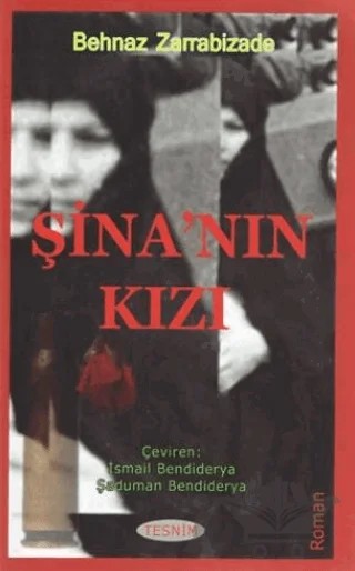 Şina'nın Kızı – Behnaz Zarrabizade – Tesnim Yayınları kitap kapağı