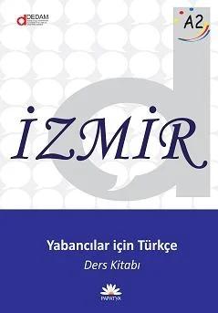 İzmir A2: Yabancılar için Türkçe Ders Kitabı + Alıştırma Kitabı