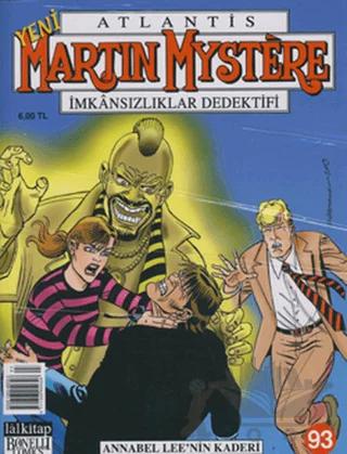 Yeni Martin Mystere Sayı: 93 Annabel Lee’nin Kaderi