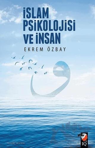 İslam Psikolojisi ve İnsan