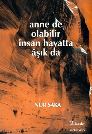 Anne de Olabilir İnsan Hayatta Aşık da