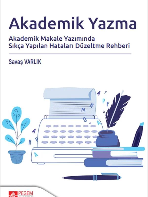 Akademik Yazma Akademik Makale Yazımında Sıkça Yapılan Hataları Düzeltme Rehberi