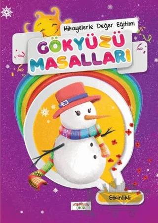Masallarla Değer Eğitimi - Etkinlikli Gökyüzü Masalları