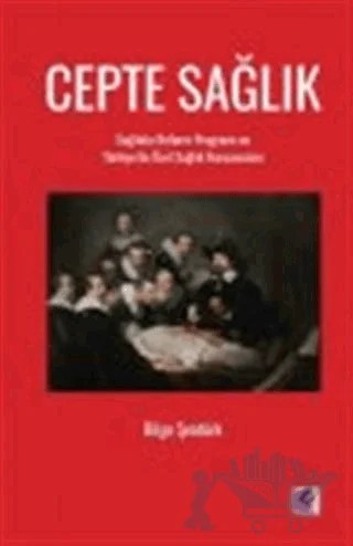 Cepte Sağlık – Bilge Şentürk – Efil Yayınevi kitap kapağı