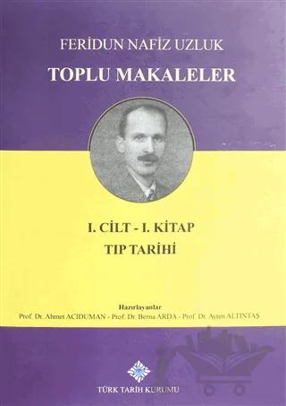 Toplu Makaleler Cilt 1 (Birinci Kitap)