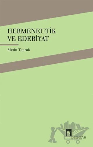 Hermeneutik ve Edebiyat