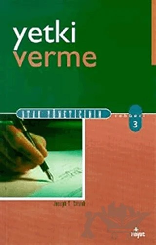 Yetki Verme – Joseph T. Straub – Hayat Yayınları kitap kapağı