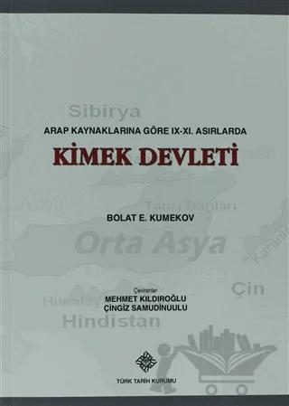 Arap Kaynaklarına Göre 19. - 21. Asırlarda Kimek Devleti