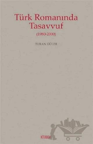 Türk Romanında Tasavvuf