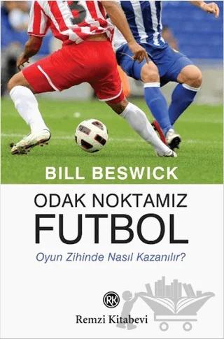 Odak Noktamız Futbol