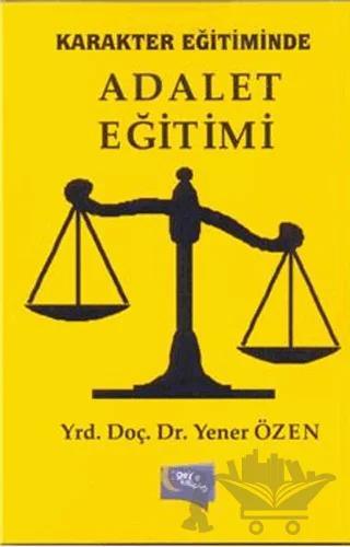 Karakter Eğitiminde Adalet Eğitimi