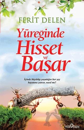 Yüreğinde Hisset ve Başar