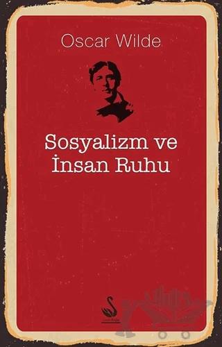 Sosyalizm ve İnsan Ruhu