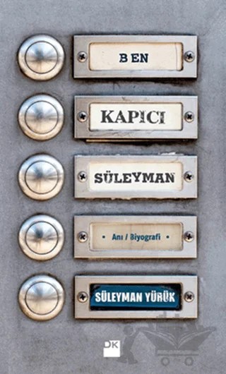 Ben Kapıcı Süleyman – Süleyman Yürük – Doğan Kitap kitap kapağı