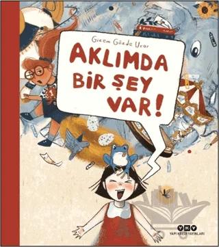 Aklımda Bir Şey Var!