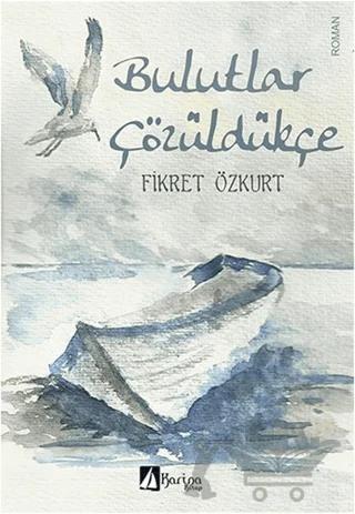 Bulutlar Çözüldükçe