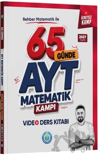 2027 AYT Matematik 65 Günde Video Ders Kitabı – Kolektif – Rehber Matematik kitap kapağı