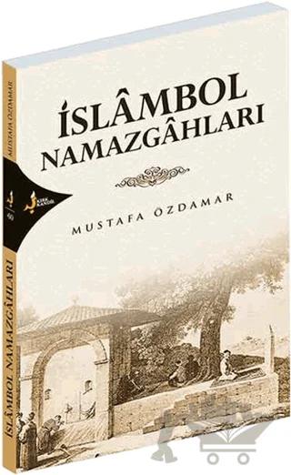 İslambol Namazgahları