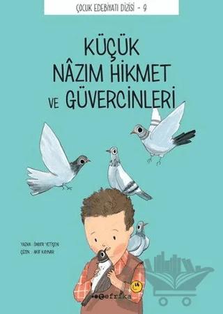 Küçük Nazım Hikmet ve Güvercinleri