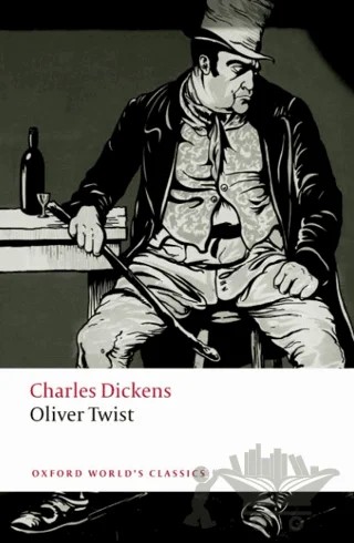 Oliver Twist – Charles Dickens – Oxford University Press - Classics kitap kapağı