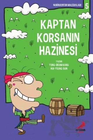 Kaptan Korsanın Hazinesi – Hui-yeong Sun, Yong-beom Kang – Erdem Çocuk kitap kapağı